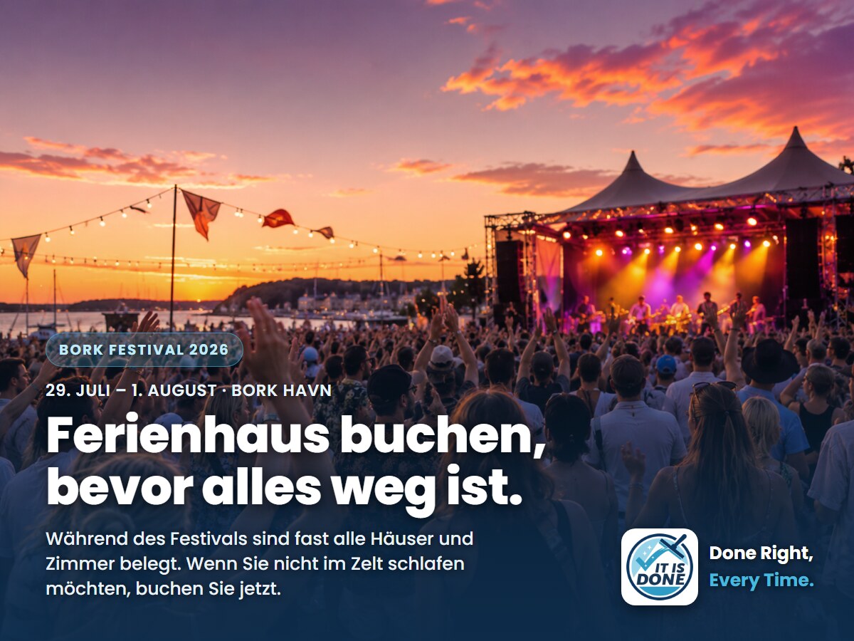 Bork Festival 2026: Buchen Sie ein Ferienhaus, bevor alles weg ist