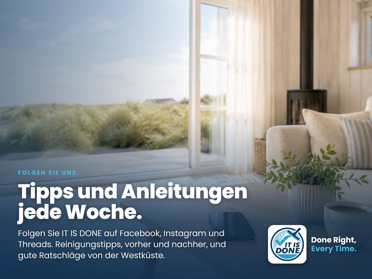 Folgen Sie uns: wöchentliche Reinigungstipps und Anleitungen auf Facebook und Instagram