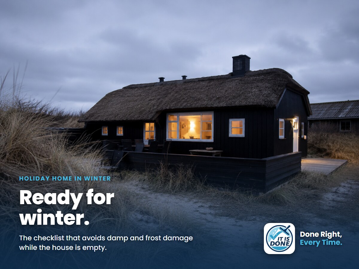 Closing the holiday home for winter: the checklist that avoids damp and frost damage