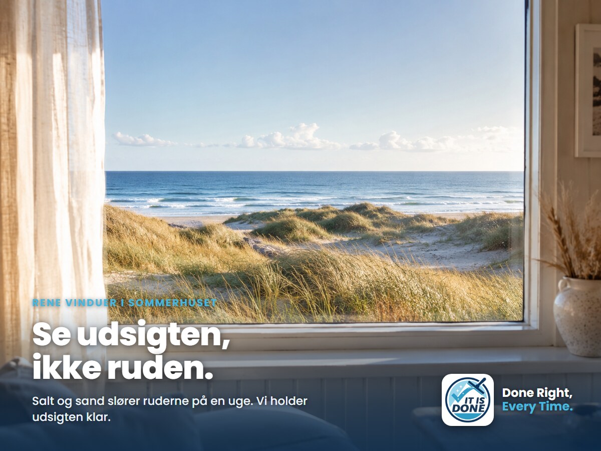 Rene vinduer ved havet: når udsigten er halvdelen af ferien