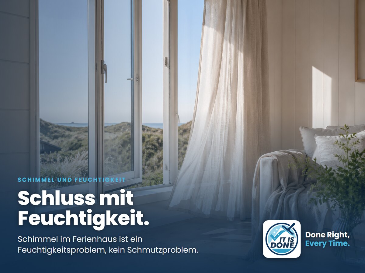 Schimmel und Feuchtigkeit im Ferienhaus: ein Feuchtigkeitsproblem, kein Schmutzproblem