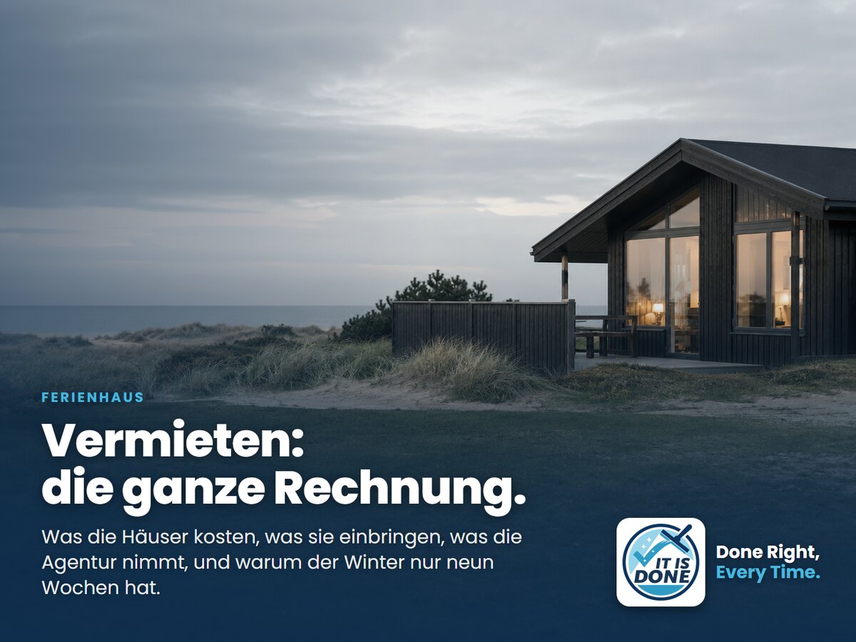 Ferienhaus vermieten in Westjütland: die ganze Rechnung