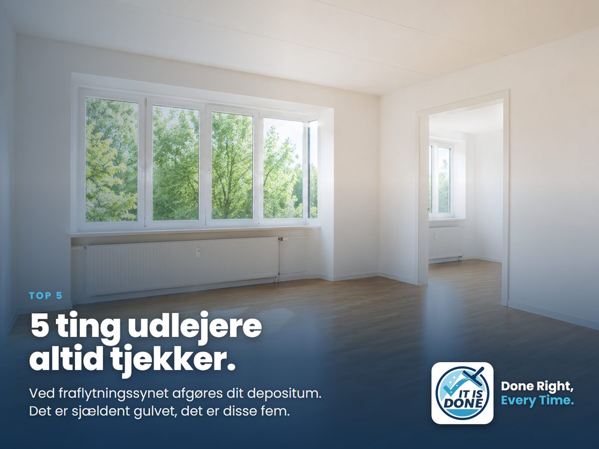 5 ting udlejere altid tjekker ved fraflytningssynet